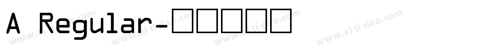A Regular字体转换